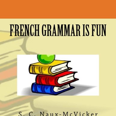 French Grammar Is Fun. Amazon: https://t.co/1kyti7gAQQ