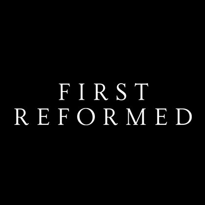 FIRST REFORMED, starring Ethan Hawke & Amanda Seyfried, directed by Paul Schrader. In UK cinemas from 13th July.