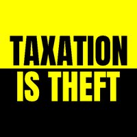 Taxation Is Theft(@TaxationEsTheft) 's Twitter Profile Photo