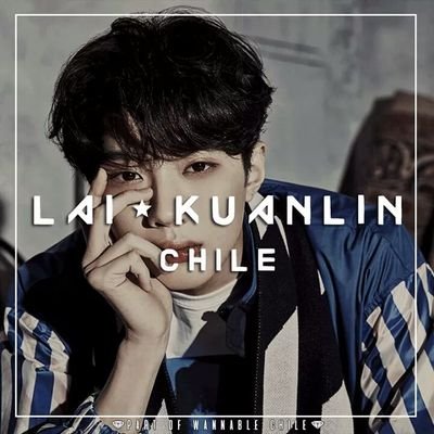 Chilean fanbase dedicated to Cube's Lai Kuanlin (큐브's 라이 관린)