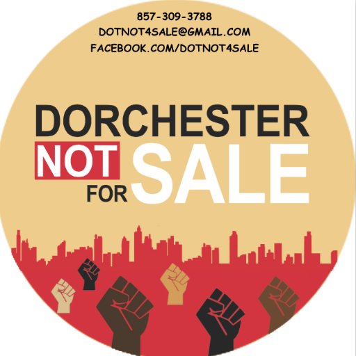 Dorchester is Not for Sale!