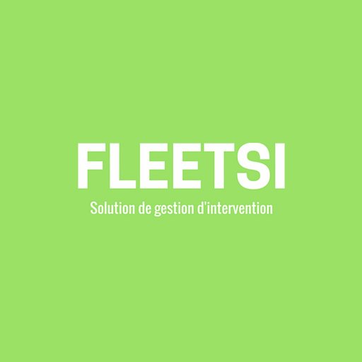 Fleetsi, solution gestion des interventions #SaaS #Cloud pour vos interventions terrain/ Application #Web et #Mobile / #Technicien #Planification #Maintenance