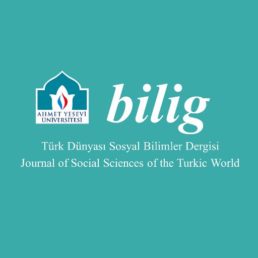 bilig - Türk Dünyası Sosyal Bilimler Dergisi
© Ahmet Yesevi Üniversitesi Mütevelli Heyet Başkanlığı