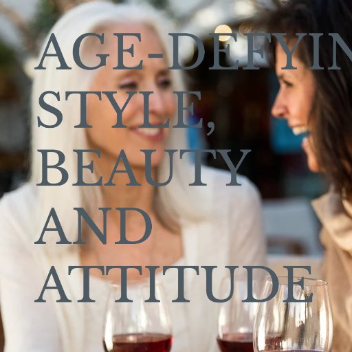 Be amazing after 50 by enhancing your age-defying style, beauty and attitude.