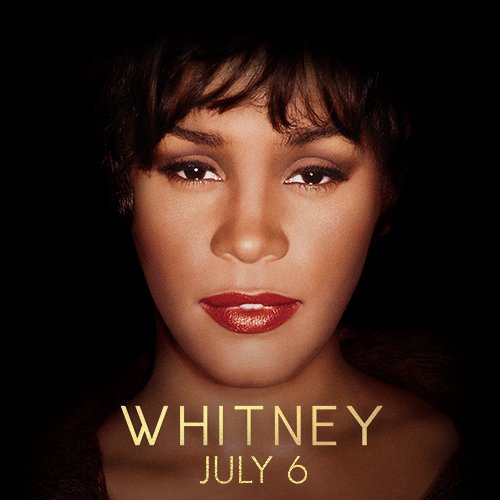 An in-depth look at the life and music of Whitney Houston. 🎤 In Theaters July 6.