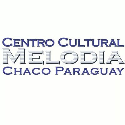 Centro Cultural Melodía fundado el 22 de junio de 2001, en la ciudad de Villa Hayes - Chaco Paraguayo