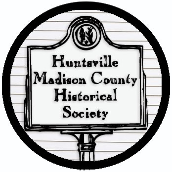 The Huntsville-Madison County Historical Society meets quarterly at the Huntsville Public Library and visitors are always welcome.