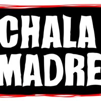 chalamadre_oficial (@chala_madre) 's Twitter Profile