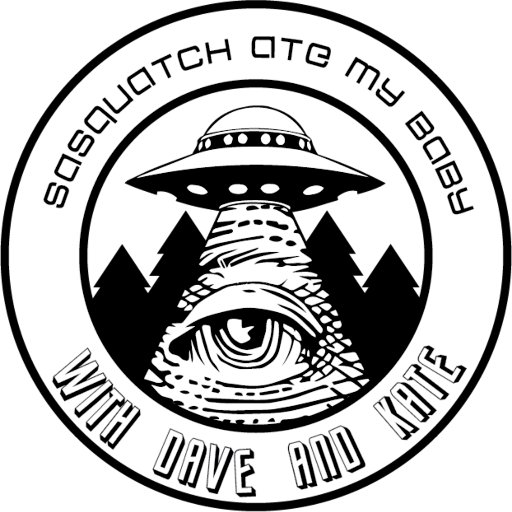 sasatemybaby's profile picture. Your hosts Dave and Kate take you on a comedic adventure of the  supernatural, conspiracies, news, and things that are found on the internet.