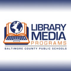 Baltimore County Public Schools Library Media Programs. #bcpslms