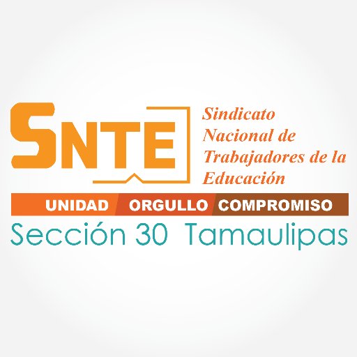 Sindicato Nacional de Trabajadores de la Educación, Sección 30 Tamaulipas.