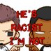 He's Racist I'm Not (@HesRacistImNot) Twitter profile photo