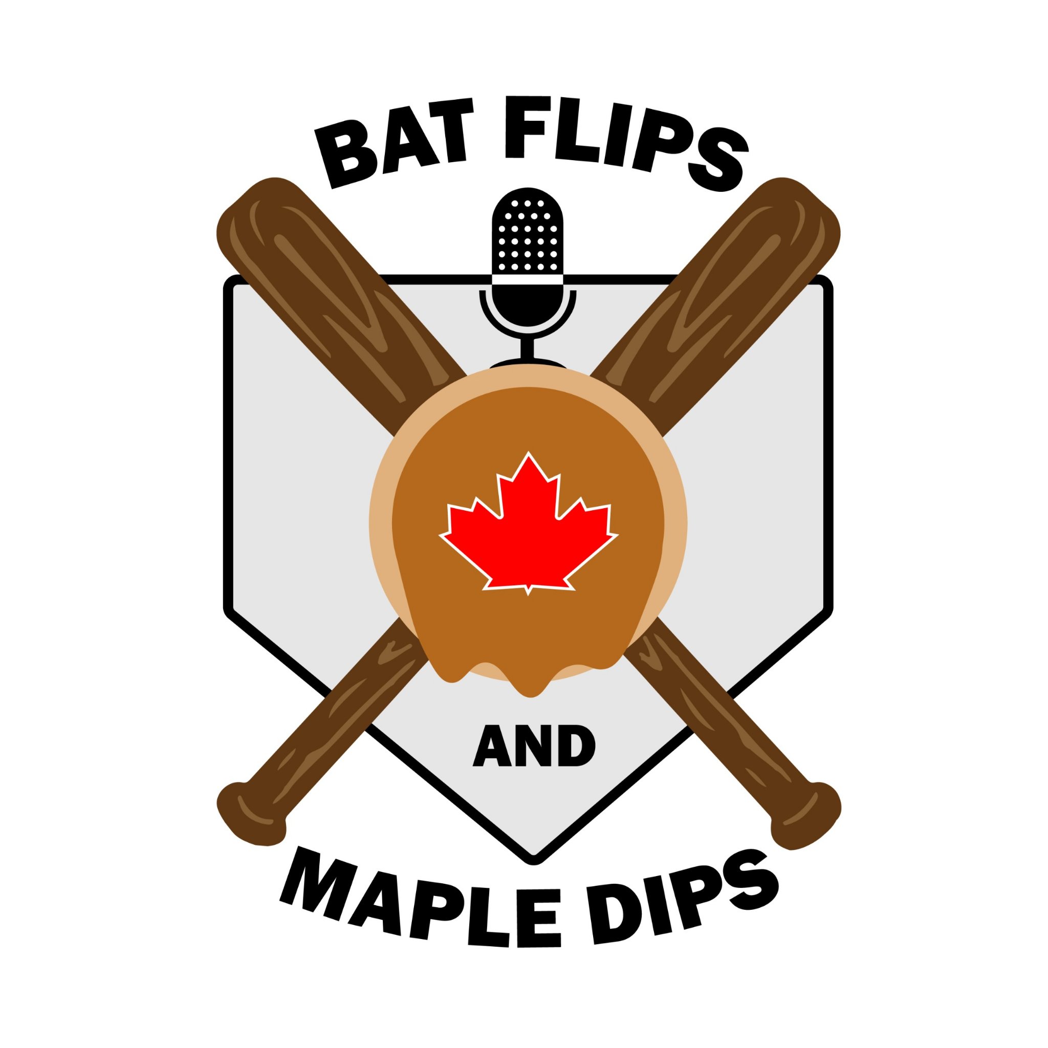 Bat Flips & Maple Dips Podcast ⚾