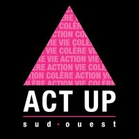 Act Up Sud-Ouest (@actupsudouest) 's Twitter Profile Photo Act Up Sud-Ouest (@actupsudouest) 's Twitter Profile Photo