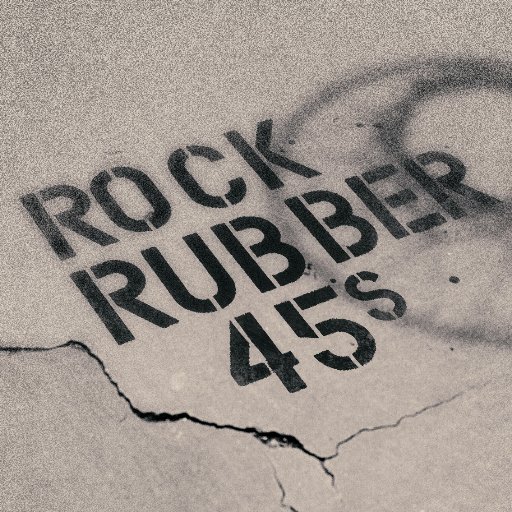 Rock Rubber 45s