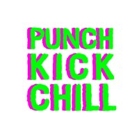 Punch Kick Chill (@punchkickchill) 's Twitter Profile