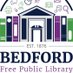 BedfordFreePublicLibrary (@bedfordfreepl) Twitter profile photo BedfordFreePublicLibrary (@bedfordfreepl) Twitter profile photo
