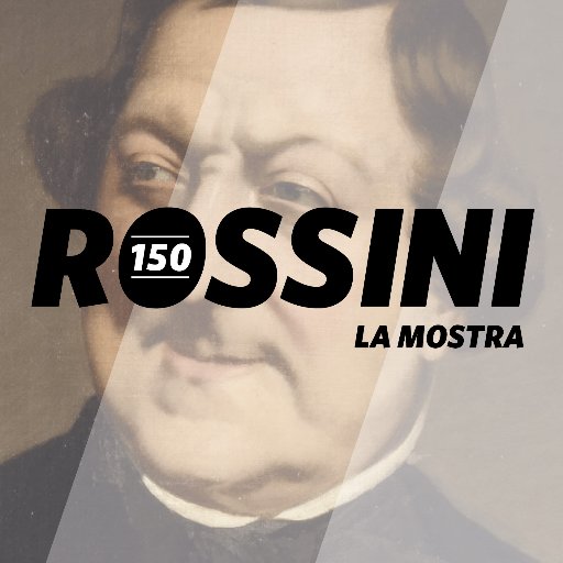 Mostra diffusa a Pesaro, Fano e Urbino, alla scoperta di Gioachino Rossini. #mostrarossini150