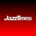 JazzTimes Magazine (@JazzTimes) Twitter profile photo