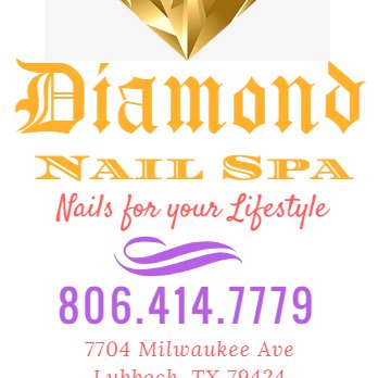 Diamond Nails Spa Complete Professional Nail Care 806-414-7779 next to 
Toro Burger and Wing Daddy's Sauce House