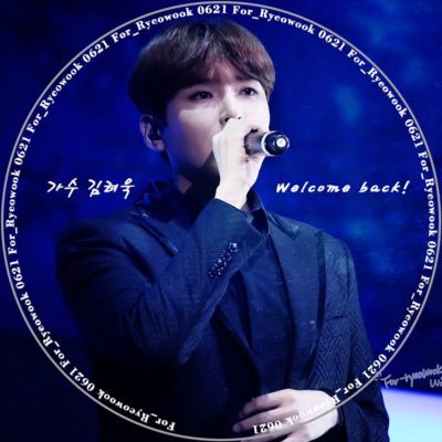 Everything is for RYEOWOOK ! We do everything just for KIM RYEOWOOK!