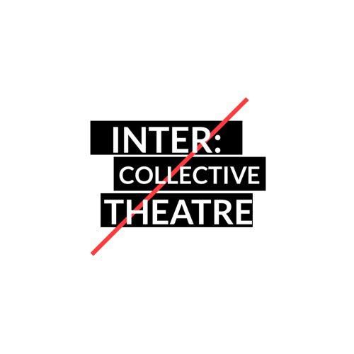 inter:Collective Theatre