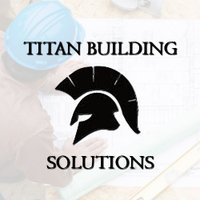 Titan Building Solutions(@BuildingTitan) 's Twitter Profile Photo