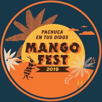 Pachuca en tus oídos Mango Fest. 16 de Febrero 2019. 🤟🏻🔥