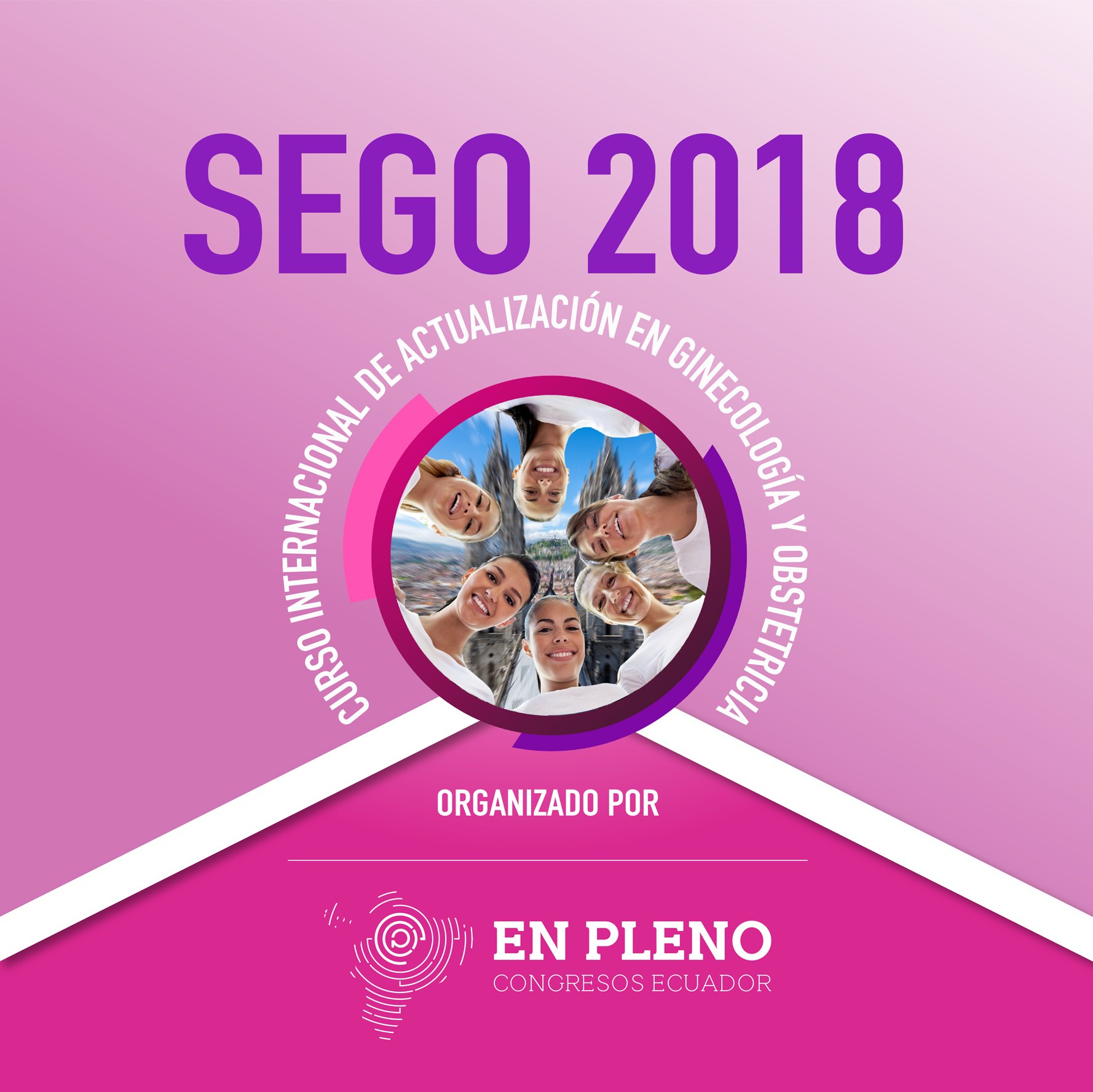Quito será sede donde será la sede del VII Curso internacional de Ginecología y Obstetricia  “Dr. Alfredo Jijón Letort”  organizado por (SEGO).