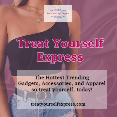 The Hottest Trending Gadgets, Accessories, and Apparel so treat yourself, today!