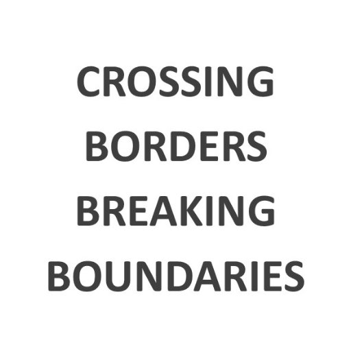 Crossing Borders, Breaking Boundaries Profile