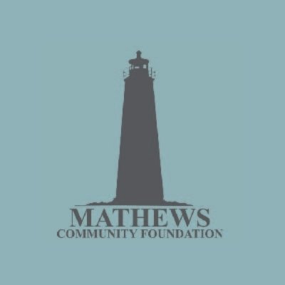 The mission of the Mathews Community Foundation is to improve the quality of life for those living and working in Mathews.