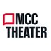 MCC Theater (@mcctheater) Twitter profile photo MCC Theater (@mcctheater) Twitter profile photo