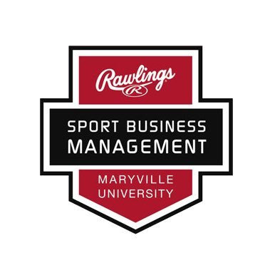 Maryville University - Rawlings Sport Business Management Program - The Sport Business Industry is our Classrom