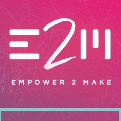 Empower 2Make