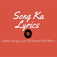 Song Ka Lyrics Latest Hindi & Punjabi Song Lyrics(@SongKaLyrics) 's Twitter Profile Photo