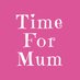 Time For Mum (@time_for_mum) Twitter profile photo Time For Mum (@time_for_mum) Twitter profile photo