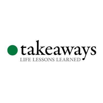 Award winning blog and podcast. Takeaways Life Lessons Learned is about sharing, paying it forward and learning from the wisdom of others.