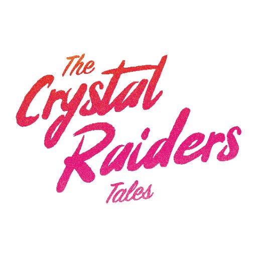 The Crystal Raiders Tales