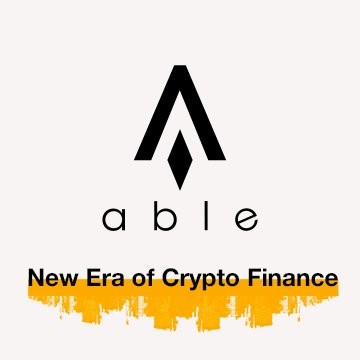 ABLE: The New Era of Crypto Finance.
For more information, visit our website : https://t.co/PgefiiWjFt