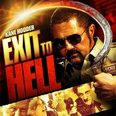 *Exit To Hell* & *Exit To Hell 2* with        *Kane Hodder*Tiffany Shepis*Director Robert Conway*IG:sicklemovie FB:sicklemovie Contact:shaun@strangeandodd.com