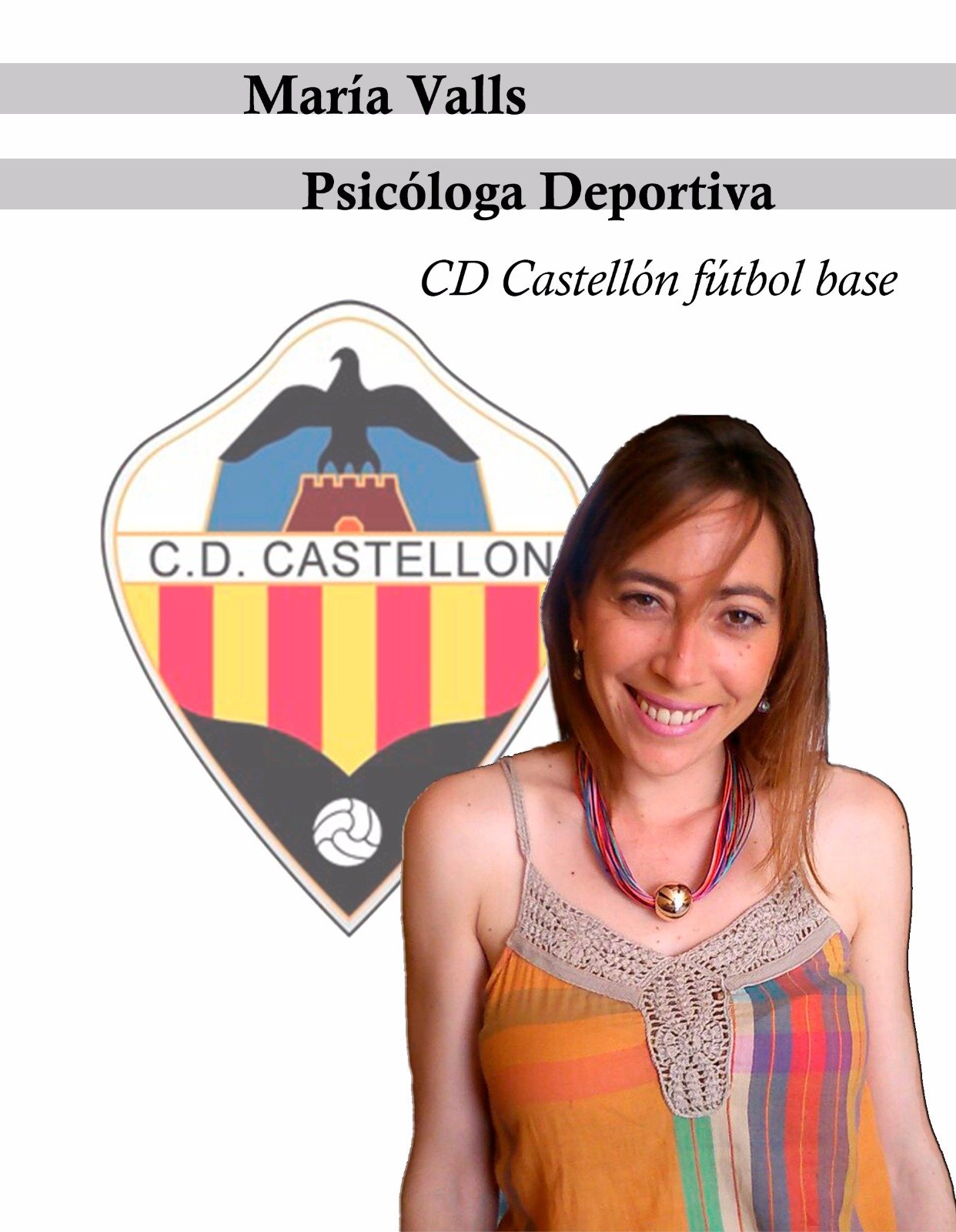 Psicóloga. Atletismo, fútbol. Base y alto rendimiento deportivo. Entrenamiento mental. Col. CV13910. Psicóloga deportiva CD Castellón FB