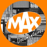MAX documentaires (@maxdocumentaire) 's Twitter Profile
