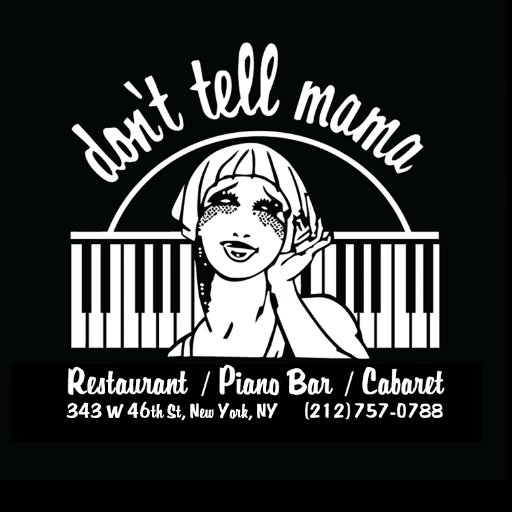 Don't Tell Mama is a veritable nightlife mall with four individual spaces: a piano bar, a restaurant and 2 separate cabaret showrooms.