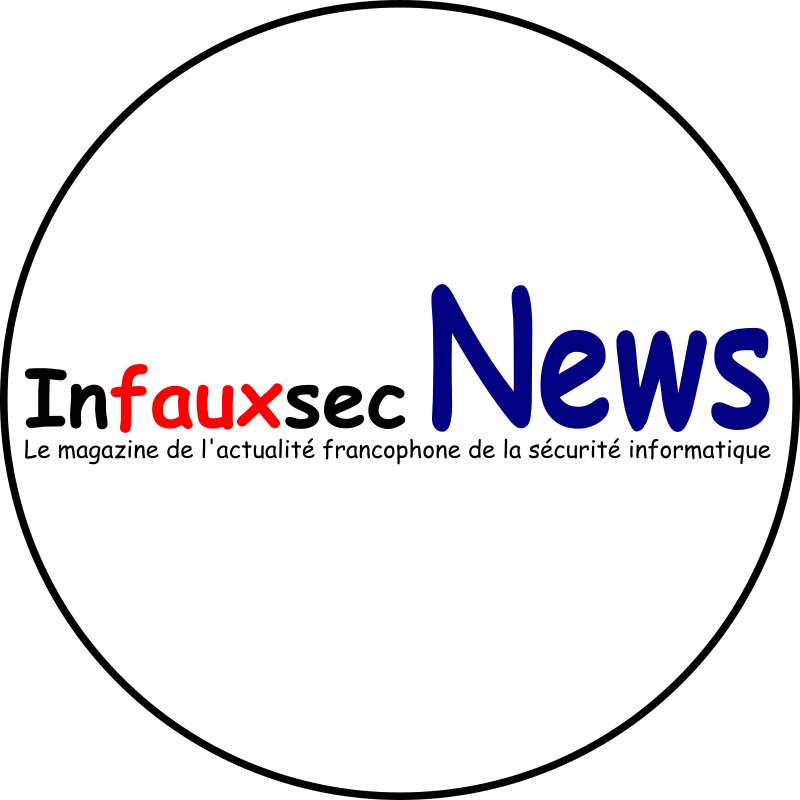Le magazine de l'actualité francophone de la sécurité informatique | https://t.co/4J2z4UVNqp | DM ouverts