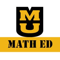 Math Education at MU (@mizzoumathed) 's Twitter Profile