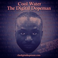 Coolwater The Digital Dopeman(@coolwater101) 's Twitter Profile Photo