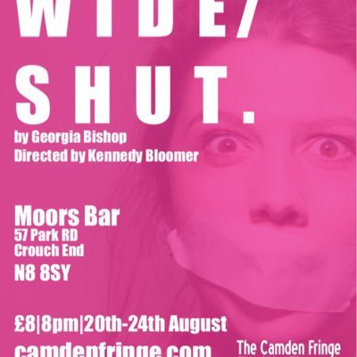 Moors Bar Theatre 20-24 Aug, 9pm! - https://t.co/7pjuHcG09d Director: @KennedyBloomer | Writer/performer @georgiabishopp