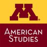 UMN_AMST's profile picture. These terms define our departmental vision: transnationalism & globalization, racial formation, politics of cultural production, gender & sexuality, indigeneity