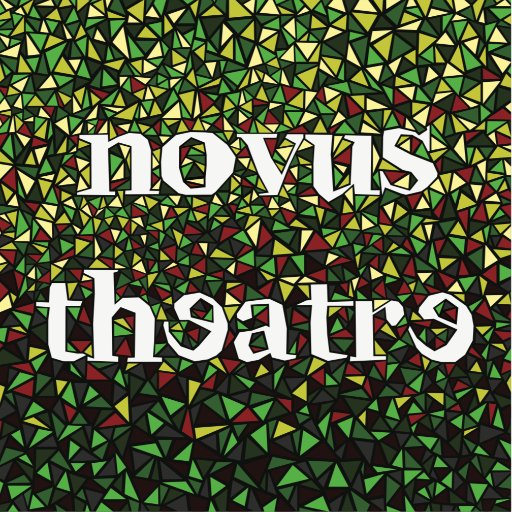 Bedford Based theatre company. Novus: Latin, meaning: new, fresh, young, unusual, extraordinary, revived, refreshed. Email us at sturton@novustheatre.com